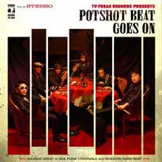 Potshot Beat Goes on